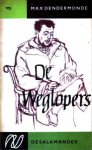 Dendermonde, Max - De weglopers