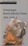 Lixl-Purcell, Andreas (Herausg.) - Erinnerungen deutsch-jüdischer Frauen 1900-1990
