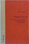 Stefan Keppler 260637 - Grenzen des Ich Die Verfassung des Subjekts in Goethes Romanen und Erzählungen