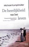 Michael Kumpfmuller - De heerlijkheid van het leven