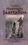 Keizer, Hans - Historische jaartallen - 5000 jaar wereldgeschiedenis in een notendop