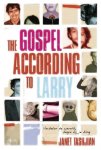 Janet Tashjian - The gospel according to Larry