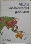 Hiltermann G.B.J., Hafkamp C P e.a. - Atlas van het wereldgebeuren Hiltermann G.B.J., Hafkamp C P e.a. - Atlas van het wereldgebeuren
