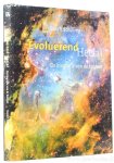 SCHILLING, G. - Evoluerend heelal. De biografie van de kosmos.