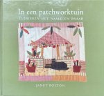 Janet Bolton - In een patchworktuin