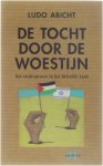 L. Abicht - De tocht door de woestijn