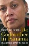 Henk-Jan Korterink 153844 - Godmother in Panama Thea Moear achter de tralies