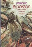 Pellaprat, H. - Le Poisson dans la cuisine française