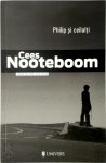 Cees Nooteboom - Philip si ceilalti