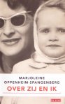 Oppenheim-Spangenberg, Marjoleine - Over zij en ik.