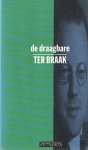 Braak, Menno ter - De draagbare Ter Braak. Samengesteld en ingeleid door Eep Francken