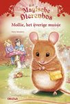 Daisy Meadows 85332 - Mollie, het ijverige muisje voor jonge dierenvrienden van 7 tot 9 jaar!