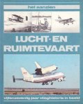 Thijs Postma,Steven Bolt - Het aanzien lucht en ruimtevaart