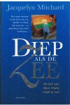 Mitchard, Jacquelyn - Diep als de zee
