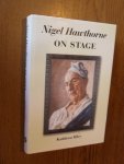 Riley, Kathleen - Nigel Hawthorne on Stage