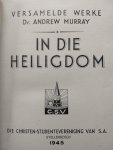 Murray, Andrew, Dr. - Dr. Andrew Murray versamelde werke (6 delen)