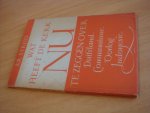 Strijd, K.R - Wat heeft de kerk nu te zeggen over - Duitsland,. Communisme, Oorlog, Indonesië