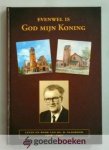 Meij (voorwoord), Ds. L.W. van der - Evenwel is God mijn Koning --- Leven en werk van ds. D. Slagboom 1926 - 1997