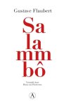 Gustave Flaubert - (1) Salammbo