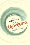 Vincent W. Lloyd - In Defense of Charisma