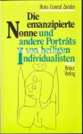 Zander, Hans Conrad - Die emanzipierte Nonne