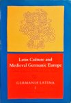 North, Richard - Latin Culture and Medieval Germanic Europe