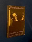 Zeller, Bernhard - Hermann Hesse in woord en beeld