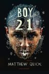 Matthew Quick - Boy21