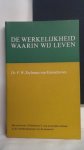 Zeylmans van Emmichoven, F.W. - De werkelijkheid waarin wij leven.