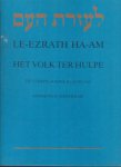 Benima, Tamarah (inl.) - Le-Ezrath Ha-am | Het volk ter hulpe. Het eerste Joodse blad in 1945
