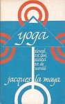 Maya - Yoga : sleutel tot God, sleutel tot de wereld