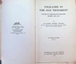Sir James George Frazer - Folk-lore in The Old Testament , studies in comperative religion legend and law in three volumes