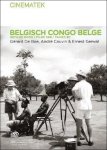 Cauvin, Andr   Genval, Ernest  de Boe, G rard - Belgisch Congo Belge : gefilmd door G rard de Boe, Andr  Cauvin & Ernst Genval = Belgisch Congo Belge : film  par G rard de Boe, Andr  Cauvin & Ernst Genval = Belgisch Congo Belge : filmed by G rard de Boe, Andr  Cauvin & Ernst Genval