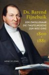 Henk de Jong - Ds. Barend Fijnebuik (1800-1881)