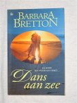 Bretton, Barbara - Dans aan zee. Als liefde een tweede kans krijgt