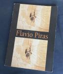 Piras, Flavio et al. - Flavio Piras : Haiti today 1994-1996