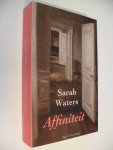 Waters, Sarah - Affiniteit