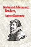 Stuiveling, Garmt - Gerbrand Adriaensz. Bredero, Amsteldammer