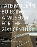  - TATE MODERN (Pb): Building a Museum for the Twenty-First Cen