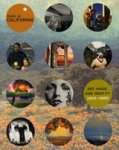 Stephanie& Bernstein, Sheri Barron - Made in California - Art, Image, and Identity 1900-2000 Stephanie& Bernstein, Sheri Barron - Made in California - Art, Image, and Identity 1900-2000