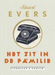 Stuart Evers - Het zit in de familie