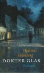 Hjalmar Söderberg - Dokter Glas