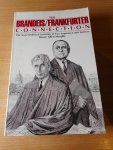 Murphy, Bruce Allen - The brandeis/Frankfurter Connection