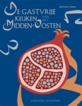 Bethany Kehdy - De Gastvrije Keuken Van Het Midden-Oosten