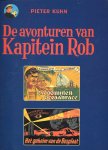 Pieter Kuhn - De avonturen van Kapitein Rob deel 3