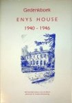 Blom, V.J.L. - Gedenkboek Enys House 1940-1946 Het Koninklijk Instituut voor de Marine gedurende de Tweede Wereldoorlog