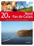 Angélique van der Horst - 20X Nord pas de Calais / 20 x gidsen