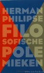 PHILIPSE, H. - Filosofische polemieken.