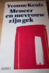Keuls Yvonne - Meneer en mevrouw zijn gek