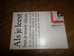 diverse schrijvers - Als je leest ben je nooit alleen.
